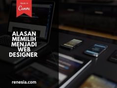 10 Alasan Memilih Menjadi Web Designer Sebagai Pilihan Karir